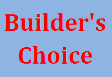 Builders Choice